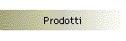 Prodotti